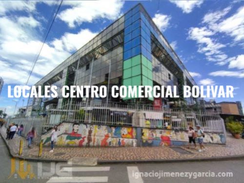 Centro comercial Bolivar Locales I19 I20 I21