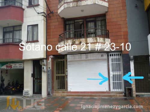 Local barrio San Jose calle 21 23 10 sotano